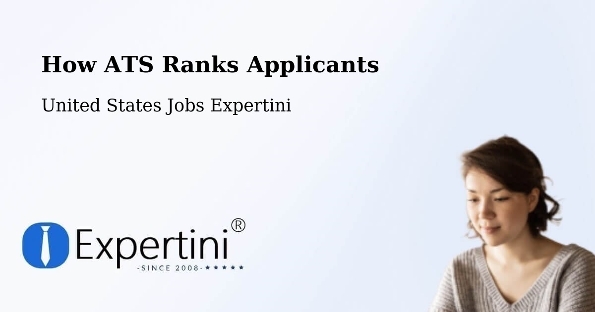 How ATS Ranks Applicants - United States Jobs Expertini