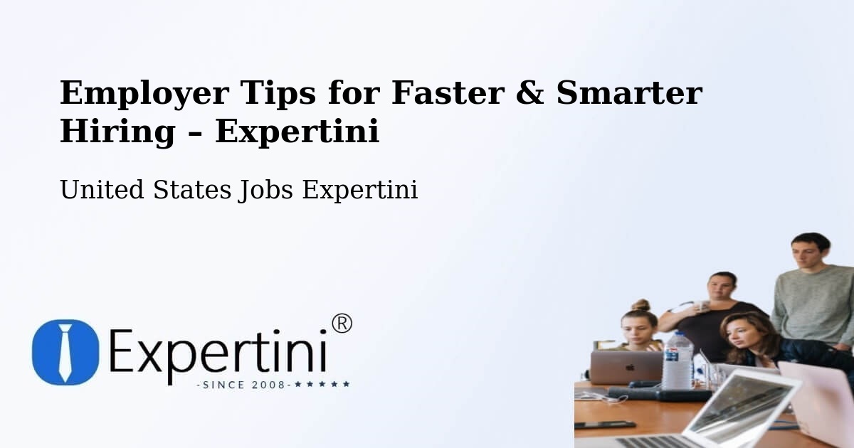 Employer Tips for Hiring & Recruitment – Orange - Orange, United States Jobs Expertini