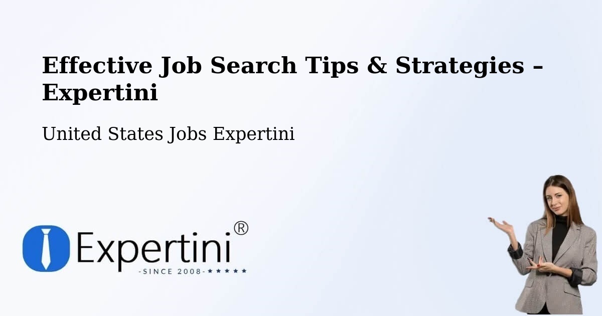 Job Search Tips & Strategies for Job Seekers – Orange - Orange, United States Jobs Expertini